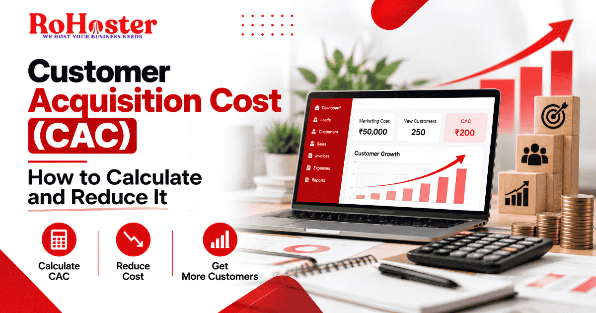 Customer Acquisition Cost (CAC): How to Calculate and Reduce It